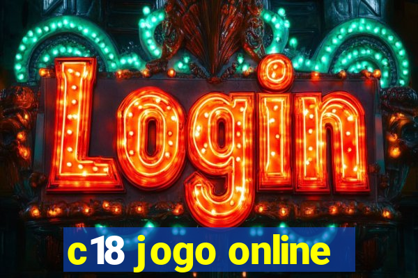 c18 jogo online